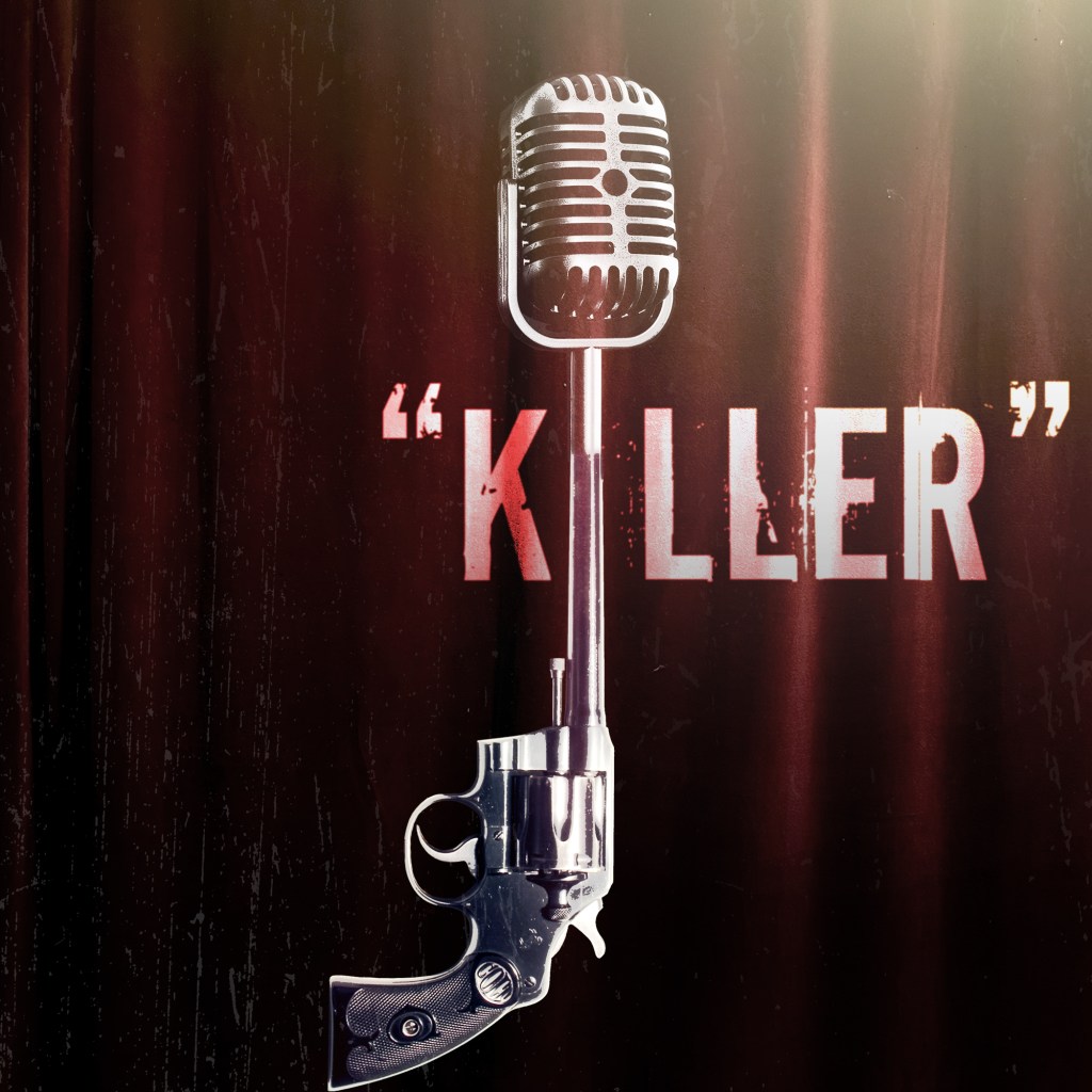 “Killer”